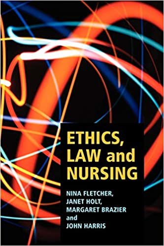 Ethics, Law and Nursing