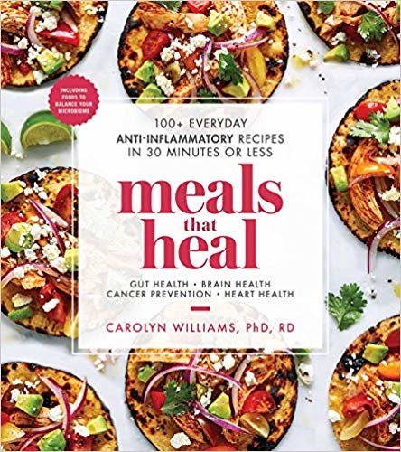 Meals That Heal: 100+ Everyday Anti-Inflammatory Recipes in 30 Minutes or Less indir