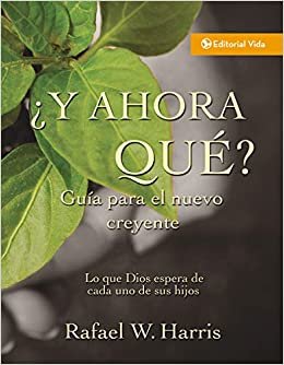 'Y Ahora Que?: What God Expect from His People