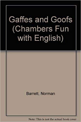 Gaffes and Goofs (Chambers Fun with English S.)
