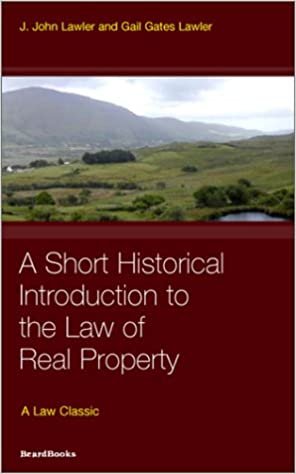 Law of Real Property: A Short Historical Introduction to the (Law Classic) indir