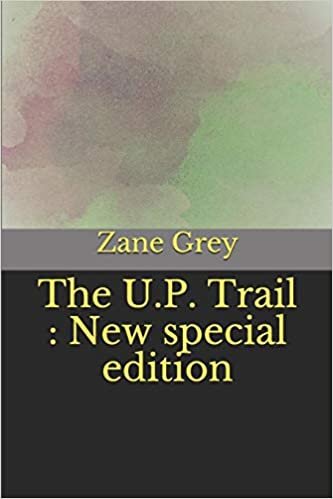 The U.P. Trail: New special edition