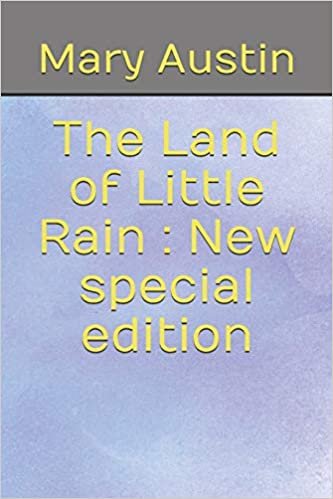 The Land of Little Rain: New special edition