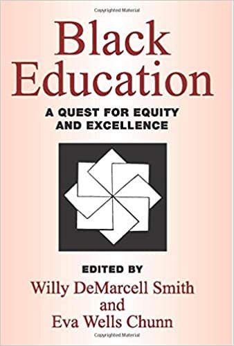 Black Education: A Quest for Equity and Excellence