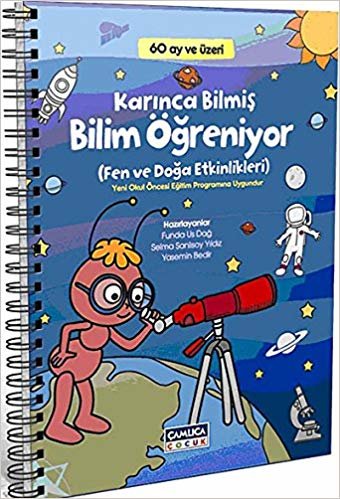 Karınca Bilmiş Bilim Öğreniyor Fen ve Doğa Etkinlikleri 60 Ay Üzeri