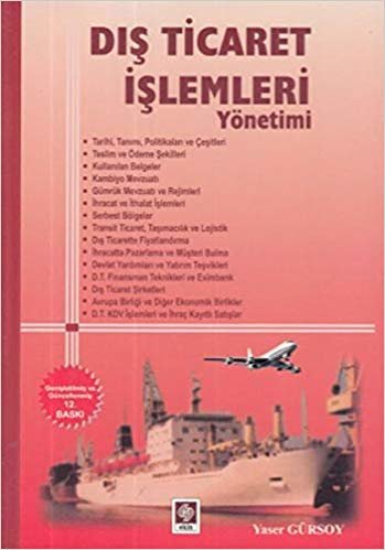 Dış Ticaret İşlemleri Yönetimi