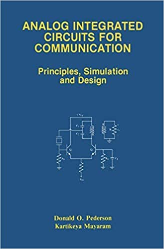 Analog Integrated Circuits for Communication: Principles, Simulation and Design indir
