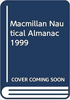 Macmillan Nautical Almanac 1999