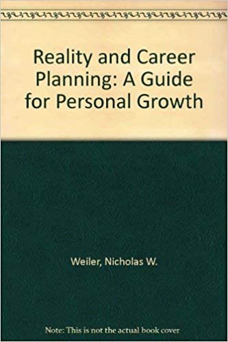 Reality and Career Planning: A Guide for Personal Growth indir
