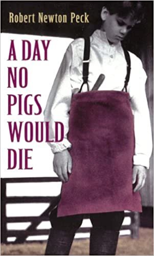 A Day No Pigs Would Die (Laurel-Leaf Books)