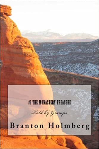 The Monastery Treasure: Sam 'n Me(TM) adventure books: Told by Gramps
