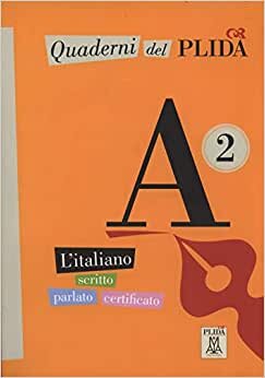 Quaderni Del PLIDA - A2 (Kitap+CD) İtalyanca Sınavlara Hazırlık