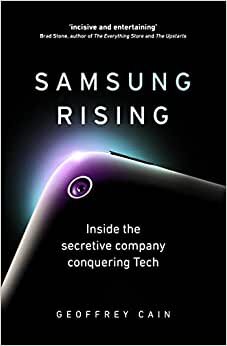 Samsung Rising: Inside the secretive company conquering Tech indir