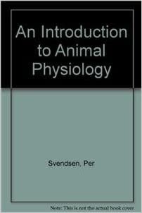 An Introduction to Animal Physiology