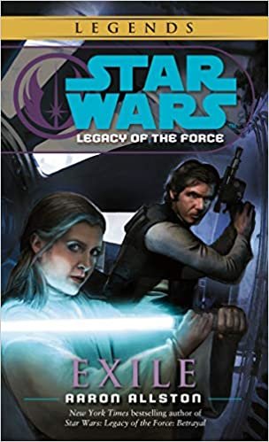 Exile: Star Wars Legends (Legacy of the Force) (Star Wars: Legacy of the Force (Paperback))