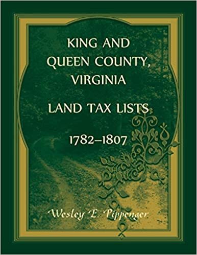 King and Queen County, Virginia Land Tax Lists, 1782-1807 indir