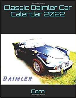 Classic Daimler Car Calendar 2022