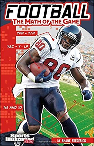 Football: The Math of the Game (Sports Illustrated Kids: Sports Math)