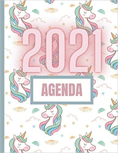 Agenda 2021: Licorne | Agenda Calendrier | Grand Format A4 | 21,59cm x 27,94cm / 8,5x11 inches | Notes Journalières | Calendrier Semestriels 2021 et ... Site Web | Informations Contacts | 7-10