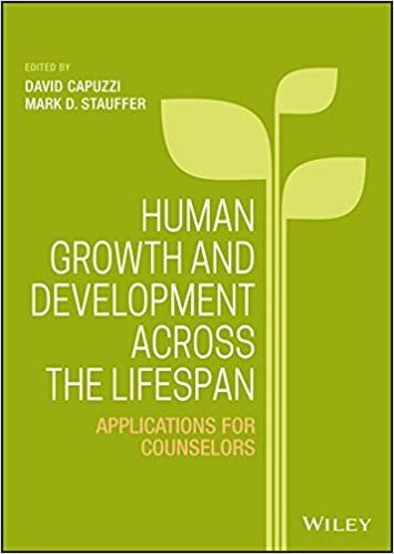 Human Growth and Development Across the Lifespan: Applications for Counselors indir