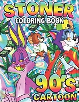 90s Cartoon Stoner Coloring Book: Coloring Book For Kids & adults An Amazing 90s Cartoon Stoner Coloring Pages To Have Fun And relaxation, Great Idea Gift For Cartoon Fans. indir