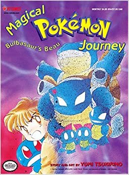 Magic Pokemon, Volume 1: Part 4: Bulbasaur's Beau (Magical Pokemon Journey)