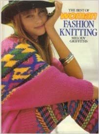 The Best of "Woman" Fashion Knitting