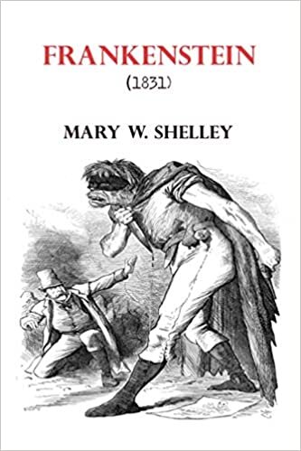 Frankenstein: by Mary Shelley Paperback book 1831 edition indir