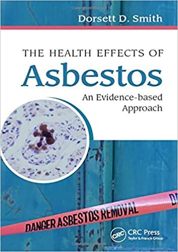 The Health Effects of Asbestos: An Evidence-based Approach indir