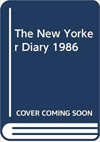 The New Yorker Diary 1986