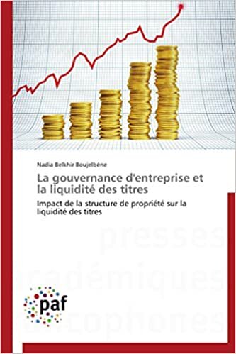 La gouvernance d'entreprise et la liquidité des titres: Impact de la structure de propriété sur la liquidité des titres (Omn.Pres.Franc.)