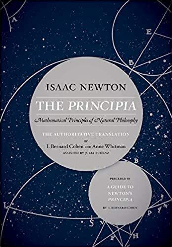 Newton, I: Principia: The Authoritative Translation and Guid