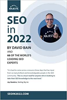 SEO in 2022: 66 of the world’s leading SEOs share their number 1, actionable tip for 2022 indir