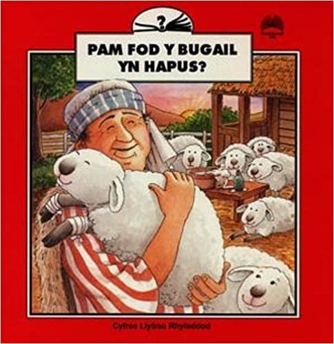 Cyfres Llyfrau Rhyfeddod: Pam Fod y Bugail yn Hapus? (Cyfres Pam) indir