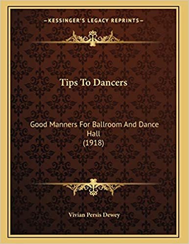 Tips To Dancers: Good Manners For Ballroom And Dance Hall (1918) indir