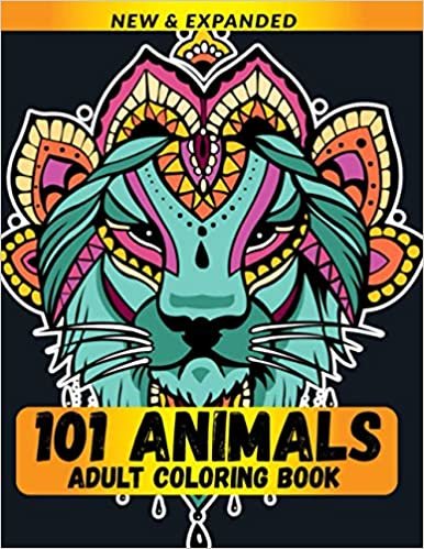 101 Animals Adult Coloring Book: Stress Relieving Animals Designs With Lions, Elephants, Owls, Horses, Dogs, Cats, and Many More! indir