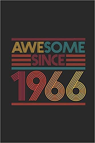 Awesome Since 1966: Dotted Bullet Grid Notebook / Journal (6 X 9) - Birthday Gift and Anniversary Gift for Women And Men indir