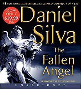 The Fallen Angel Unabridged Low Price Cd (Gabriel Allon) [Audio]