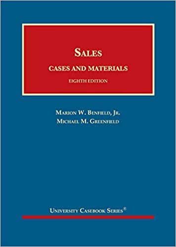 Cases and Materials on Sales (University Casebook Series)