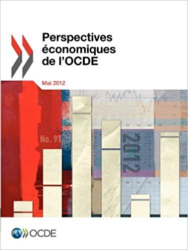 Perspectives économiques de l'OCDE, Volume 2012 Numéro 1 (ECONOMIE)
