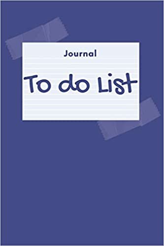 To Do List: To Do List, Notebook to Write in Your Tasks, Checklist Memo Pad, Agenda for Men and Women, Daily Planning, Time Management, School Home Office Book, Task Manager