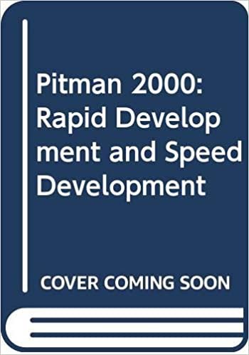 Pitman 2000: Rapid Development and Speed Development