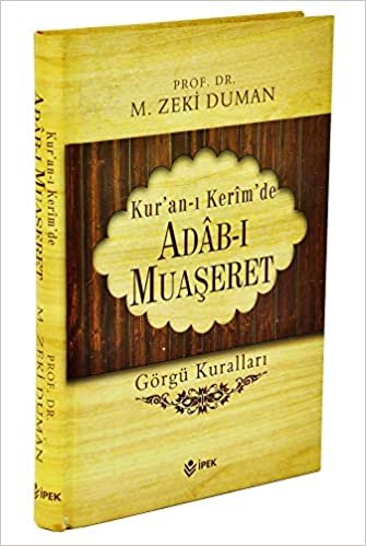 Kur'an ı Kerim'de Adab ı Muaşeret Görgü Kuralları indir