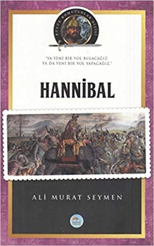 Hannibal Büyük Komutanlar Dizisi