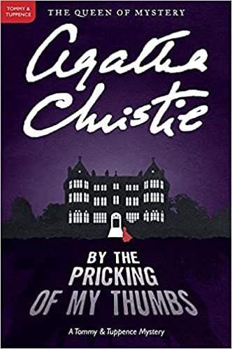 By the Pricking of My Thumbs: A Tommy and Tuppence Mystery (Tommy & Tuppence Mysteries, Band 4) indir