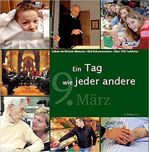 Ein Tag wie jeder andere: Leben im Bistum Münster