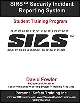 SIRS? Security Incident Reporting System: Student Training Program