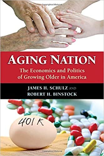 Schulz, J:  Aging Nation: The Economics and Politics of Growing Older in America