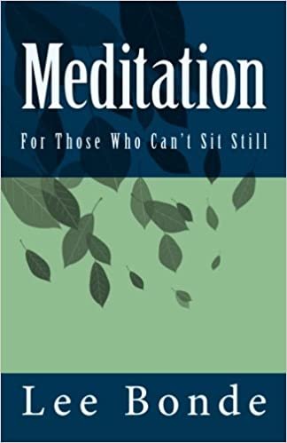 Meditation For Those Who Can't Sit Still