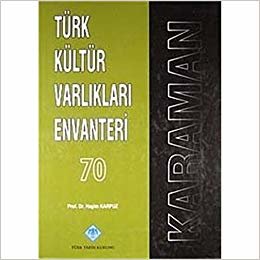Türk Kültür Varlıkları Envanteri Karaman - 70 indir